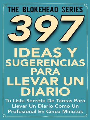 cover image of 397 Ideas y Sugerencias para Llevar un Diario